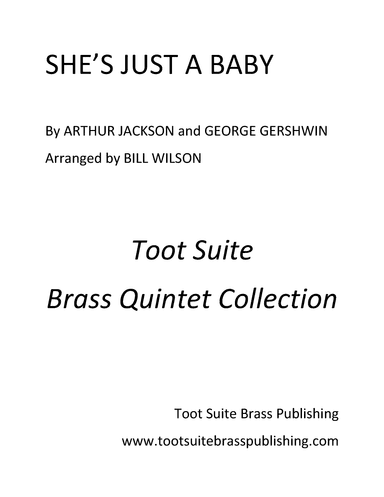 She's Just a Baby (arr. Bill Wilson)