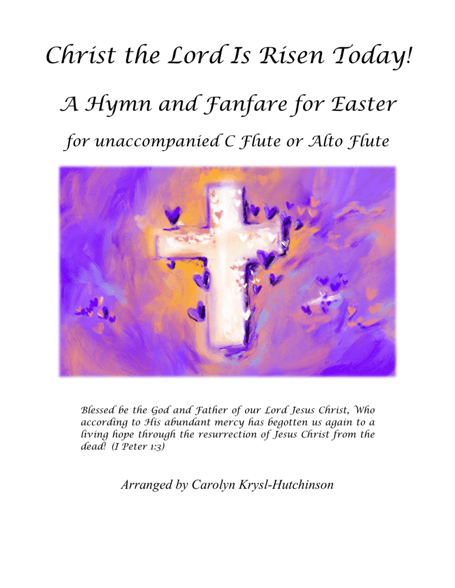 Christ the Lord is Risen Today! A Hymn and Fanfare for Easter (arr. Carolyn Krysl-Hutchinson)