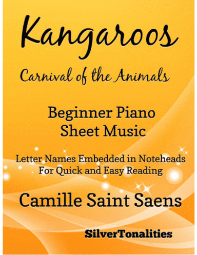 Kangaroos Carnival of the Animals Beginner Piano Sheet Music (arr. SilverTonalities)