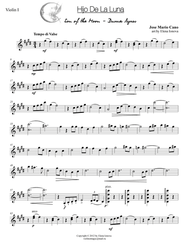 "Hijo de la Luna" or "Son of the Moon" (arr. Elena Ionova)