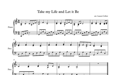Take my Life and Let it Be (arr. Laura Collier)