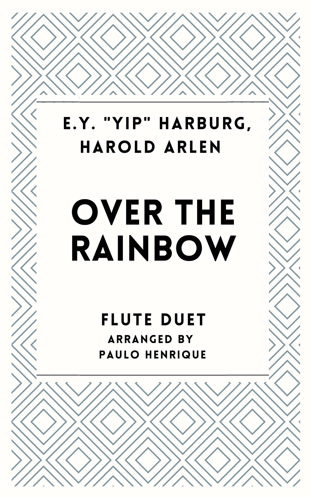Over The Rainbow (arr. Paulo Henrique)