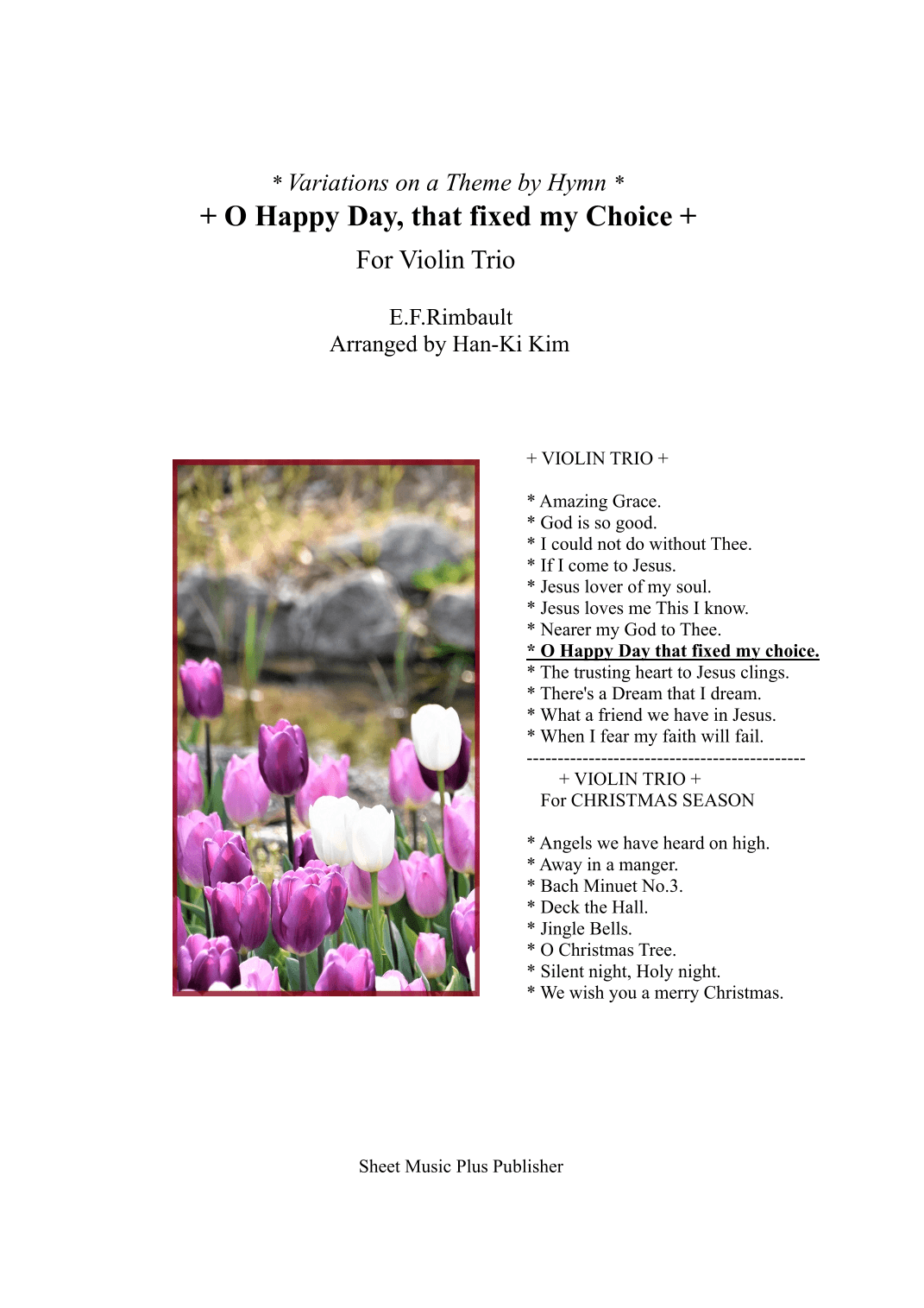 O Happy Day that fixed my choice (For 3 Violins) (arr. Han-Ki Kim)