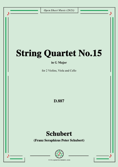 Schubert-String Quartet No.15,in G Major,D.887 (arr. OSM Press)