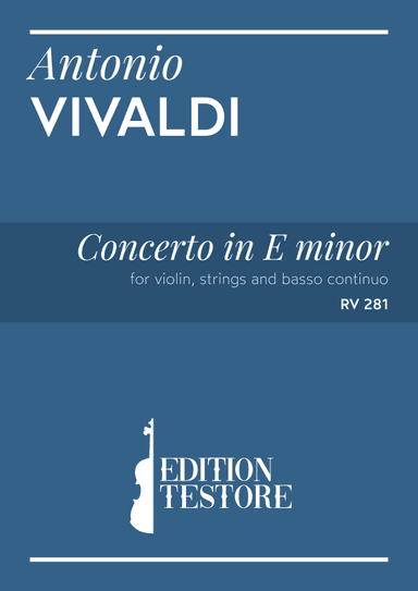 Vivaldi, Antonio - Concerto in E minor for violin, strings and basso continuo (arr. Edition Testore)