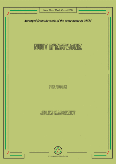 Massenet-Nuit d'Espagne, for Violin and Piano (arr. MSM)