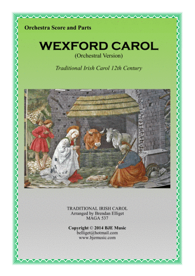 Wexford Carol - Orchestra Score and Parts PDF (arr. Brendan Elliget MAGA 537)