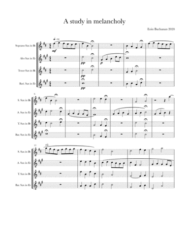 A Study in Melancholy for Saxophone Quartet