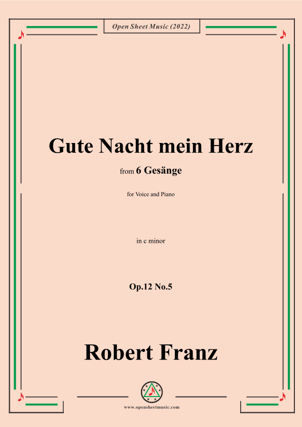 Franz-Gute Nacht mein Herz,in c minor,Op.12 No.5 (arr. OSM Press)