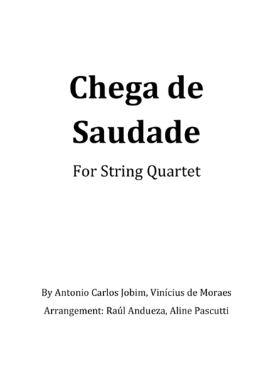 Chega De Saudade (no More Blues) (arr. Raúl Andueza Blanco, Aline Pascutti)