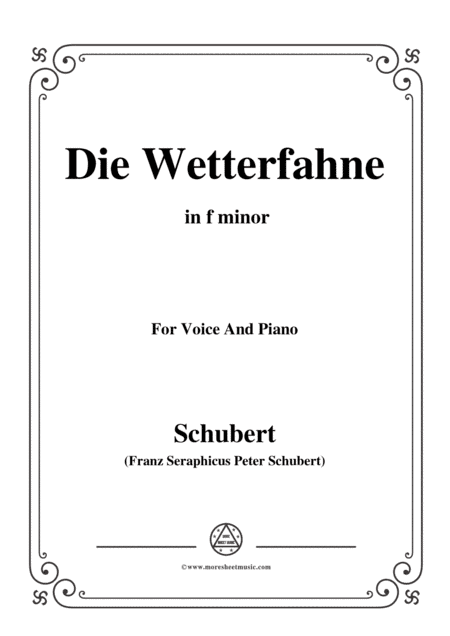Schubert-Die Wetterfahne,in f minor,Op.89,No.2,for Voice and Piano (arr. MSM)