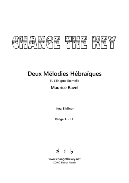 Deux Melodies Hebraiques - L'Enigme Eternelle - E Minor (arr. Change the Key)
