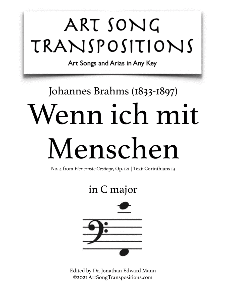 BRAHMS: Wenn ich mit Menschen und mit Engelzungen redete, Op. 121 no. 4 (in C Major, bass clef) (arr. ArtSongTranspositions.com)