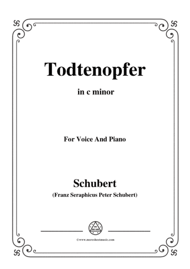 Schubert-Todtenopfer,in c minor,for Voice&Piano (arr. MSM)