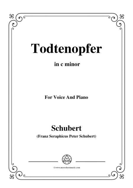 Schubert-Todtenopfer,in c minor,for Voice&Piano (arr. MSM)