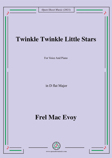 Frel Mac Evoy-Twinkle Twinkle Little Star,in D flat Major (arr. Open Cloud)