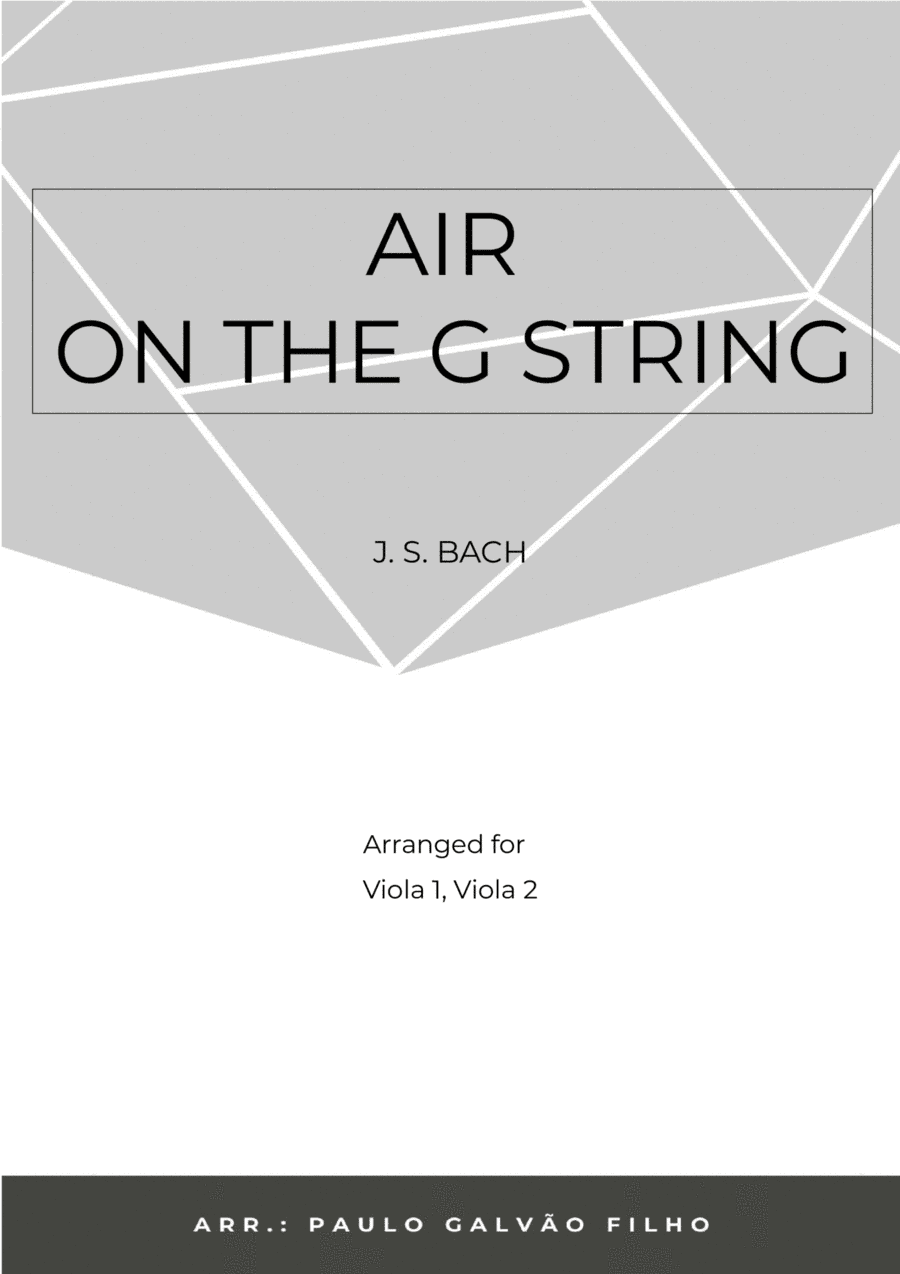 AIR ON THE G STRING - VIOLA DUO (arr. Paulo Galvão Filho)