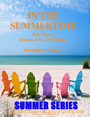 In The Summertime (arr. Jeff Tincher)