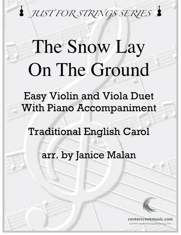 The Snow Lay On The Ground Easy Violin/Viola Duet (arr. Janice Malan)