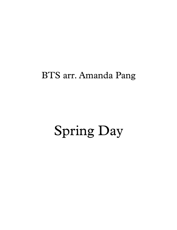 Spring Day (arr. Amanda Pang)