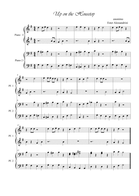 Up on the housetop. Piano 4 hands (arr. Ester Alessandrini)