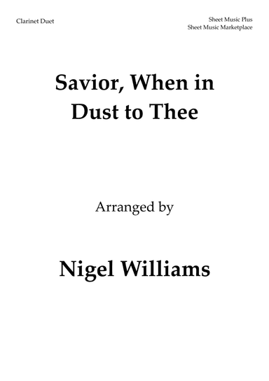 Savior, When in Dust to Thee, for Clarinet Duet (arr. Nigel Williams)