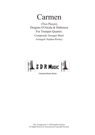 Carmen: 2 Pieces for Trumpet  Quartet (arr. Stephen Rockey)
