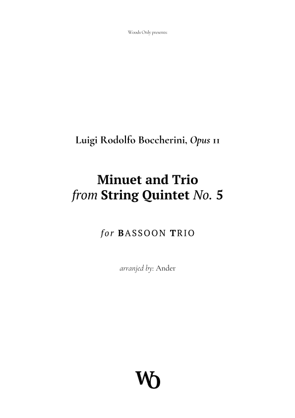 Minuet by Boccherini for Bassoon Trio (arr. Ander)