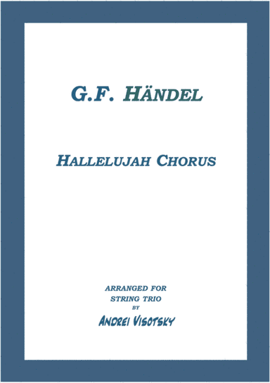 Halleluia Chorus (arr. A. Visotsky)