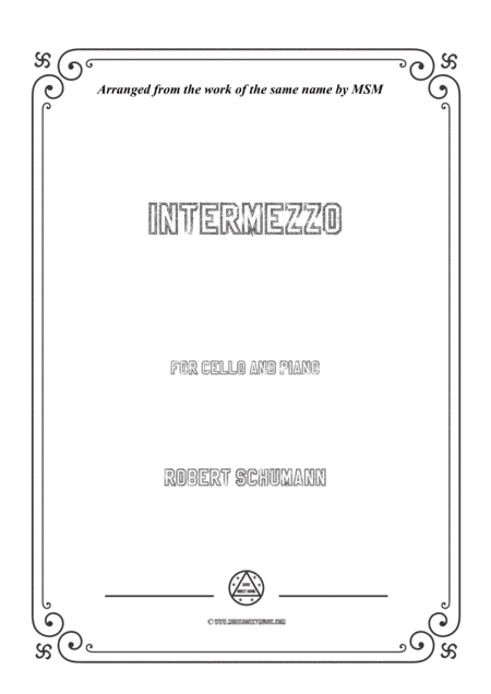 Schumann-Intermezzo,for Cello and Piano (arr. MSM)
