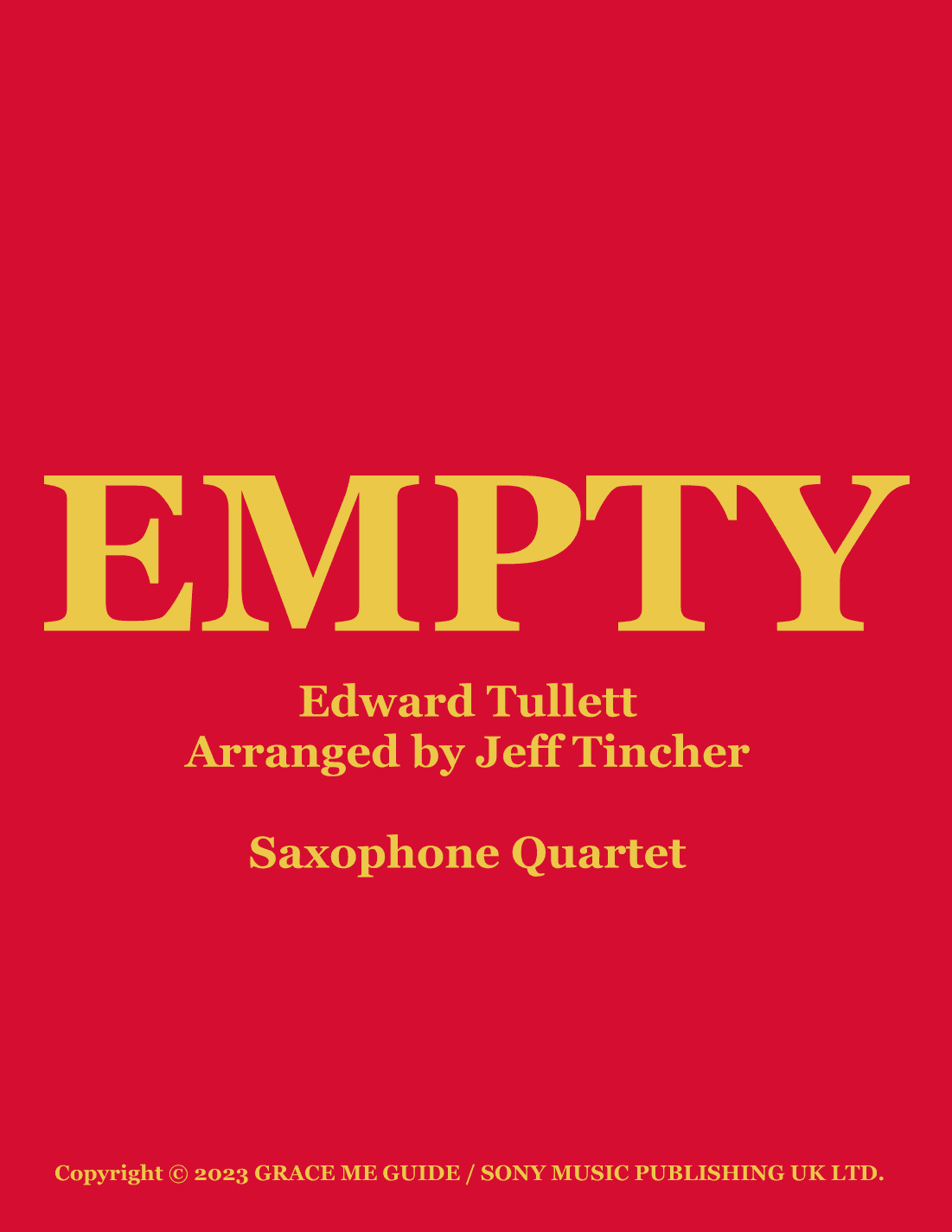 Empty (arr. Jeff Tincher)