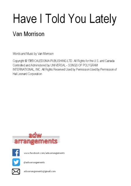 Have I Told You Lately (arr. adw arrangements)