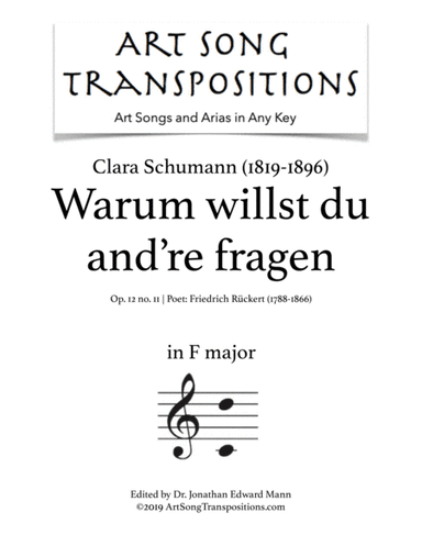 SCHUMANN: Warum willst du and're fragen, Op. 12 no. 11 (transposed to F major) (arr. ArtSongTranspositions.com)