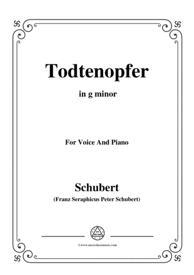 Schubert-Todtenopfer,in g minor,for Voice&Piano (arr. MSM)