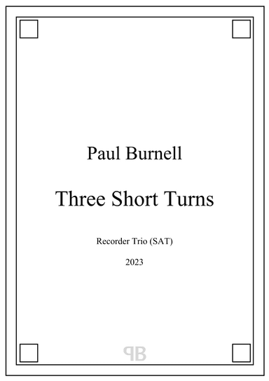 Three Short Turns, for recorder trio (SAT) - Score and Parts