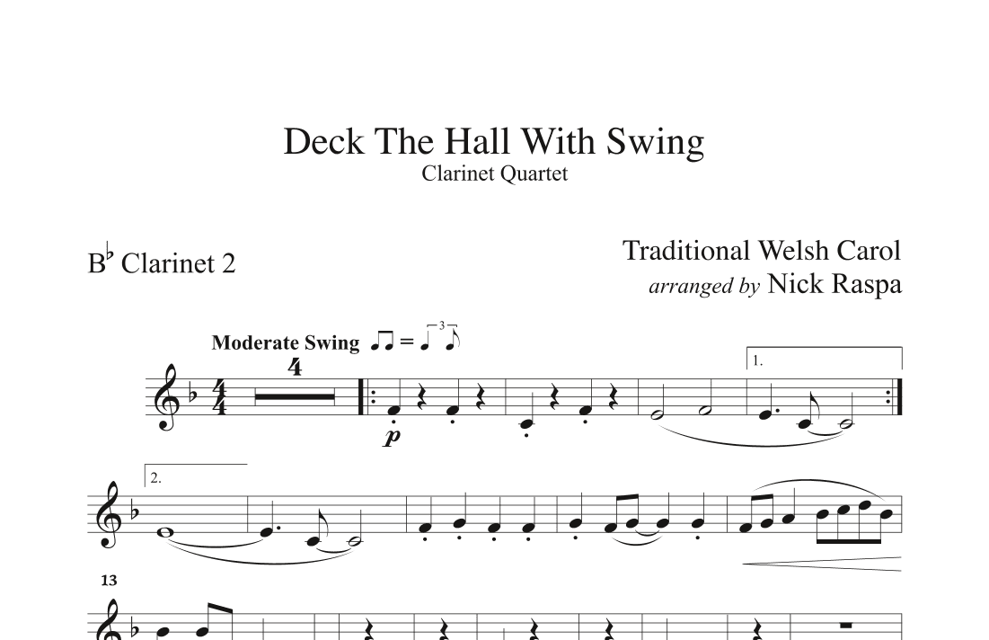 Deck The Hall With Swing (B flat Clarinet 2 part for Clarinet quartet) (arr. Nick Raspa)