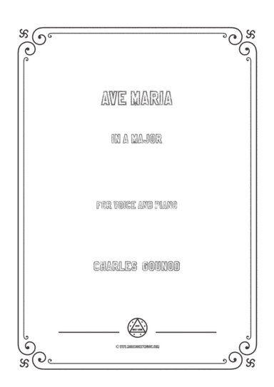 Gounod-Ave Maria in A Major,for Voice and Piano (arr. MSM)