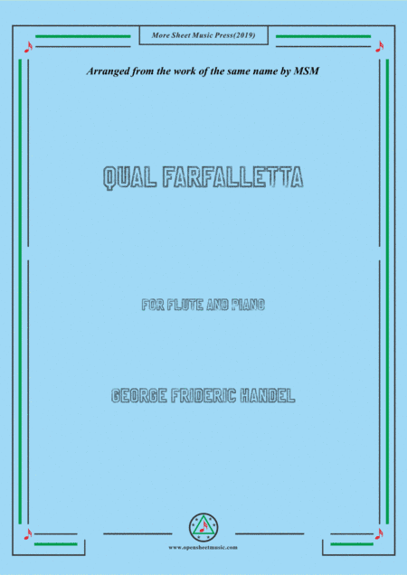 Handel-Qual farfalletta,for Flute and Piano (arr. MSM)