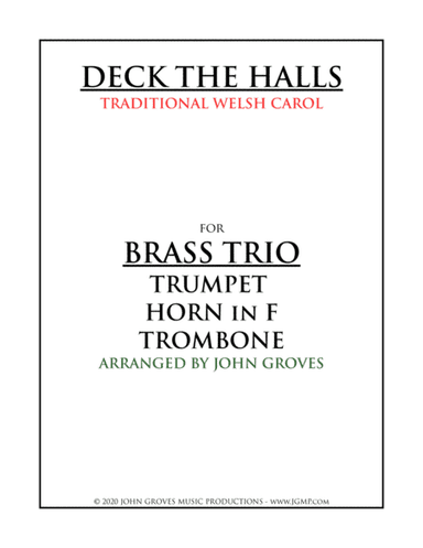 Deck The Halls - Trumpet, Horn, Trombone (Brass Trio) (arr. John Groves)