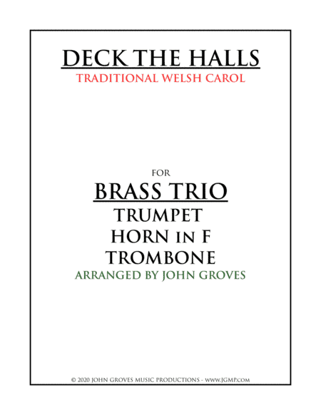 Deck The Halls - Trumpet, Horn, Trombone (Brass Trio) (arr. John Groves)