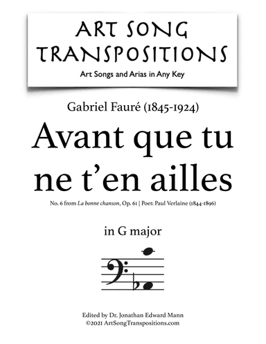 FAURÉ: Avant que tu ne t'en ailles, Op. 61 no. 6 (transposed to G major, bass clef) (arr. ArtSongTranspositions.com)