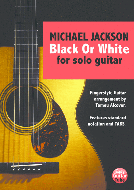 Black Or White (rap Version) (arr. EasyGuitarTube)