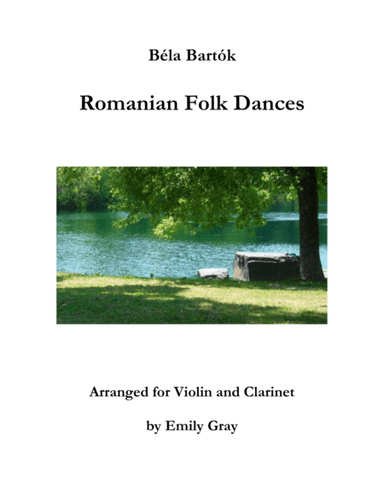 Romanian Folk Dances (Violin and Clarinet) (arr. Emily Gray)