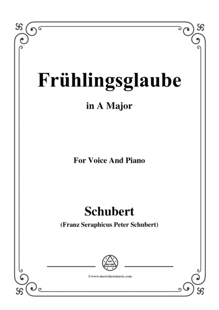 Schubert-Frühlingsglaube in A Major,for voice and piano (arr. MSM)