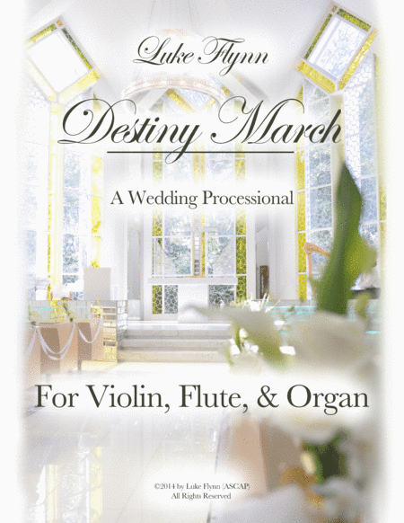 Destiny March, a Wedding Processional