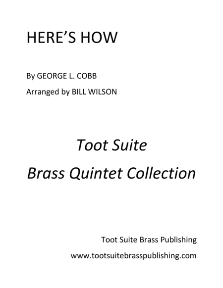 Here's How (arr. Bill Wilson)