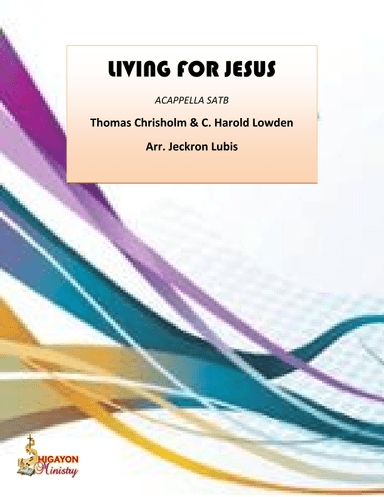 Living For Jesus (arr. Jeckron Lubis)