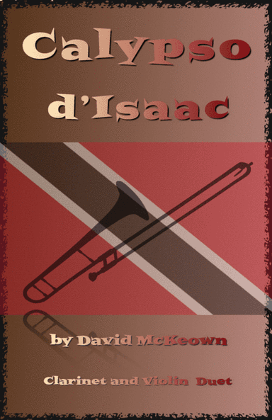 Calypso d'Isaac, for Clarinet and Violin Duet