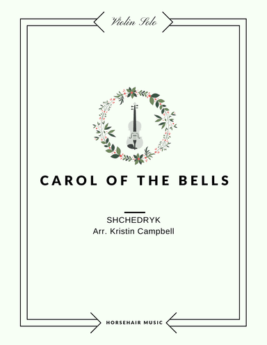 Carol of the Bells (arr. Kristin Coleman Campbell)