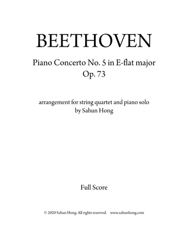 Beethoven: Piano Concerto No. 5 "Emperor" for string quartet and piano (arr. Sahun Hong)